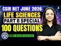 CSIR NET June 2026 Life Sciences | 100 Questions | Part B Special | By Gouri Sharma