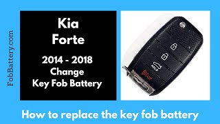 Kia Forte Key Fob Battery Replacement (2014 - 2018)
