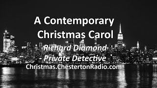 A Contemporary Christmas Carol - Richard Diamond Private Detective