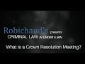 What is a Crown Resolution Meeting in Ontario Court