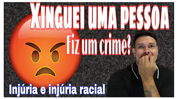 Quando vc ofende alguém?