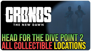 Cronos The New Dawn – All Collectibles PART 7 – Head for the Second Dive Point