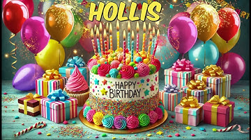 HOLLIS Happy Birthday Song - Happy Birthday to You
