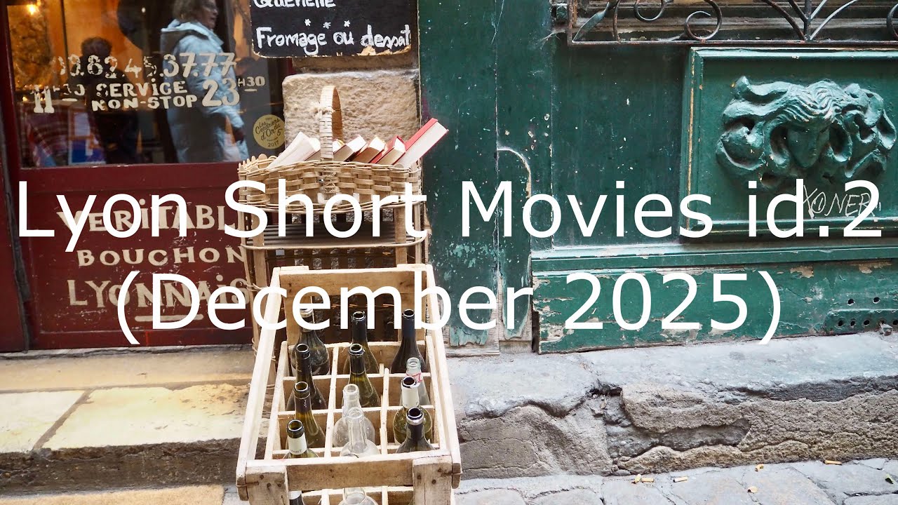 Lyon Short Movies id 2 (December 2025)