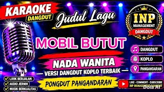 MOBIL BUTUT – Karaoke Nada Wanita | Karaoke Dangdut Populer | Izza Nada Karaoke