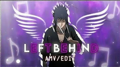 Open Collab :- Left Behind [AMV/EDIT] Congratulations for 100 subs ❤ to ITS_M3 #M3oc1 @ITS_M3 悟