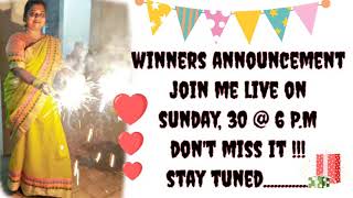 Winners Announcement.......Join Me Live on Sunday, 30, 2020  @ 6p.m