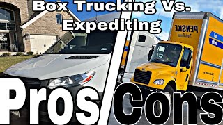 Expediting vs Box truck Pros & Cons