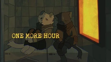 one more hour - animation