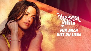 Vanessa Mai - Für mich bist du Liebe (Official Lyric Video)
