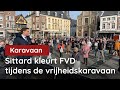 FVD in Sittard! De Vrijheidskaravaan trekt door!