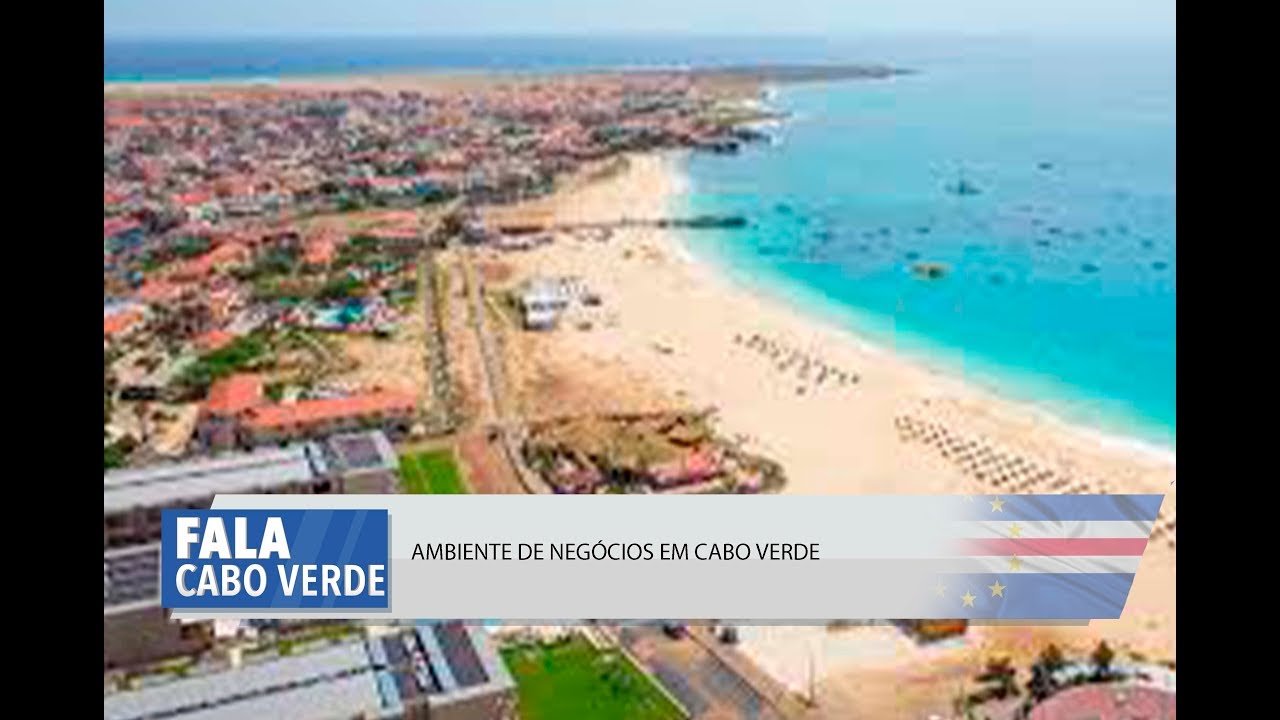 AMBIENTE DE NEGÓCIOS EM CABO VERDE