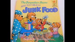 The Berenstain Bears And Too Much Junk Food, Book Read Aloud