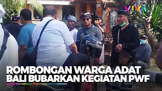 Tandingan WWF Ditolak, Masyarakat Bali Bubarkan Kegiatan PWF