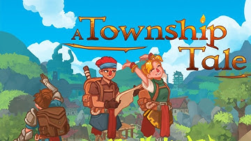 A township tale p2 unlocking the forest