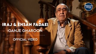 Iraj Khaje Amiri & Ehsan Fadaei - Ganje Gharoon ( ایرج خواجه امیری و احسان فدایی - گنج قارون )