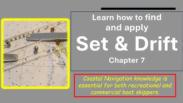 7. Learn how to find and apply Set and Drift #boatingforbeginners #coastalnavigation #coxswain
