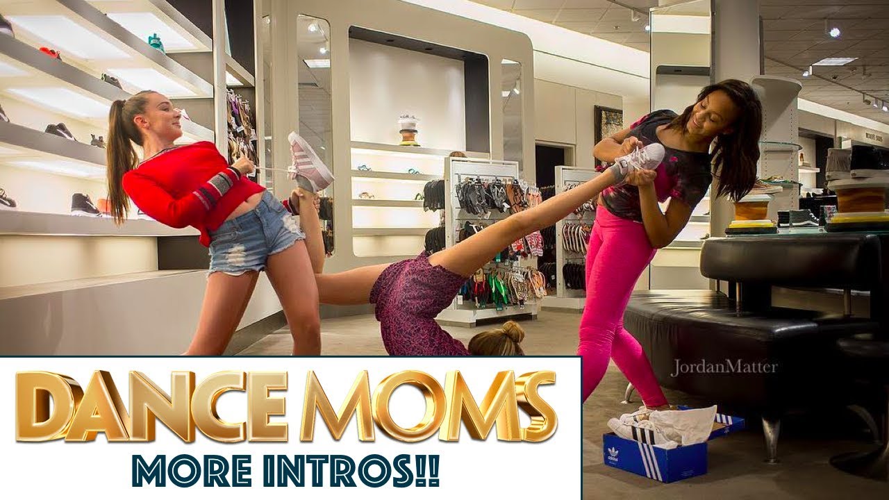 More Dance Moms Intros for you guys! - YouTube