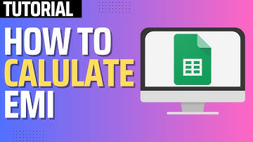 How to Calculate Loan EMI in Google Sheets | Loan EMI Calculator in Google Sheets