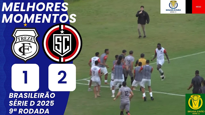 Treze vs Santa Cruz-RN | Melhores Momentos | 9ª Rodada | Campeonato Brasileiro Série D 2025