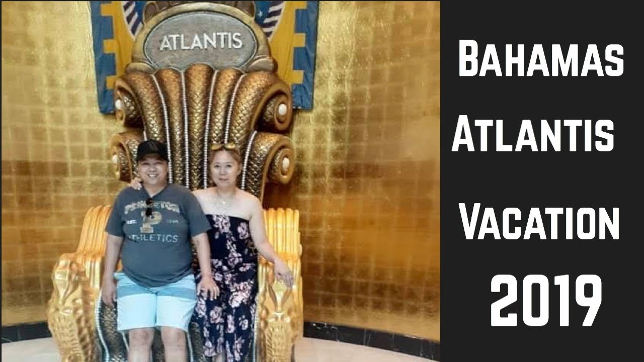 ATLANTIS BAHAMAS | BAHAMAS TRAVEL VLOG| BEST VACATION EVER - YouTube