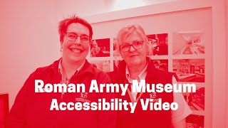 Roman Army Museum Accessibility Video