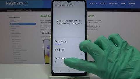 How to Change Font Size In SAMSUNG Galaxy A22 – Adjust Font Size