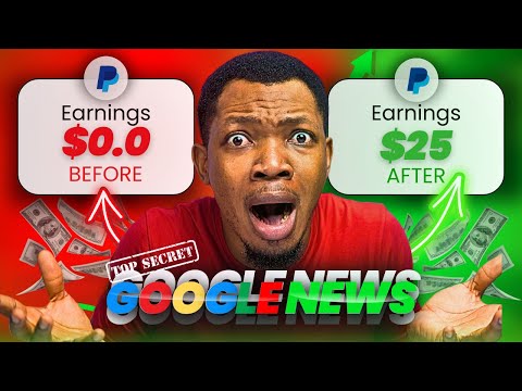 Earn $25 PER DAY from Google News [FREE!] | How to Make Money Online in 2023