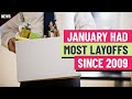 January 2024 saw the most layoffs in more than 10 years