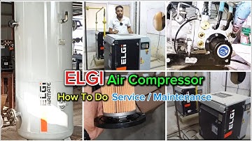 Elgi Air Compressor Service & Maintenance #compressor #aircompressor #elgi #atlascopco