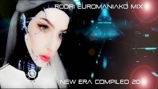 (BEST EURODANCE 2018) RODRI EUROMANIAKO MIX - COMPILED 20