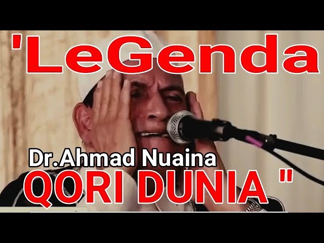 Subhannallah!! MERDUNYA LEGENDA QORI DUNIA MENGAJI (Dr.Ahmad Nuaina). class=