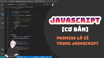[Javascript Basic] Promise là gì trong javascript 💻