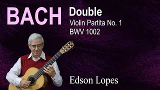 Video thumbnail of "Double (from Violin Partita No. 1, BWV 1002 (J. S. Bach)"