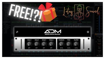 ADM : Analog Delays Machine - nouveau PLUGINS GRATUIT de LOTUS SOUND !