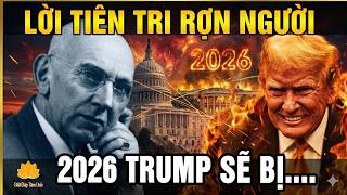 SỐC! Tiên Tri Edgar Cayce Về Trump 2026 Đang Ứng Nghiệm Đáng Sợ