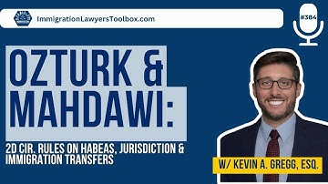 Ozturk & Mahdawi: 2d Cir. Rules On Habeas, Jurisdiction & Immigration Transfers