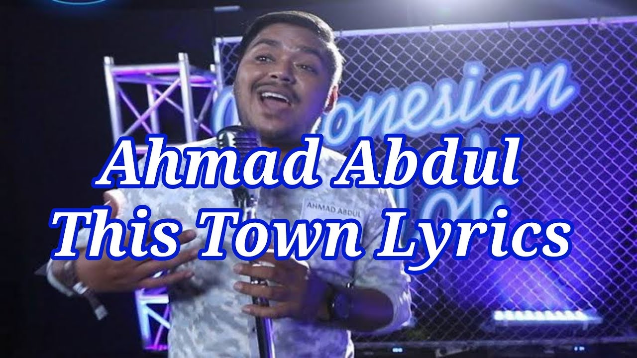 ABDUL - THIS TOWN LIRIK (LYRICS) - YouTube