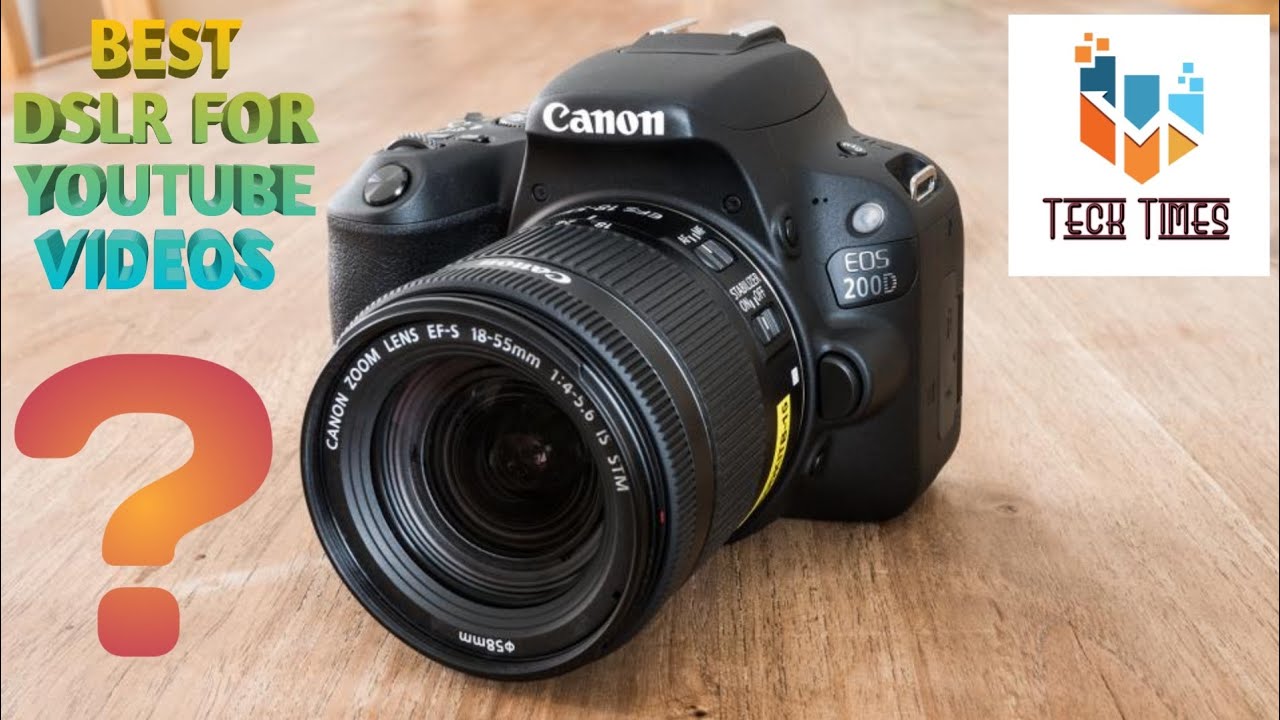 Canon 200D Best Budget DSLR for YouTube Videos andreani