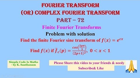 #Fourier_Transform  72,  #ProblemWithSolution ,  Please Share this video to your friends & needy 🙏