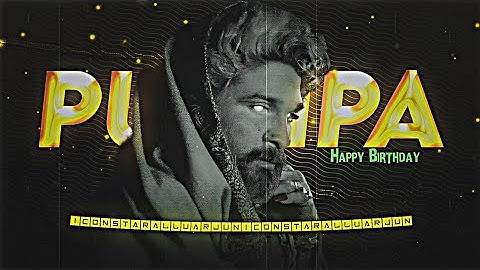 MAL HABIBI - ALLU ARJUN EDIT | PUSHPA EDIT | HAPPY BIRTHDAY EDIT | PUSHPA THE RULE EDIT