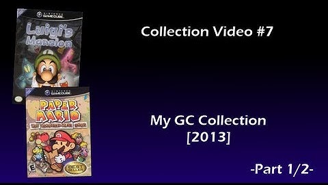 [2013] My Nintendo Gamecube Collection-PART 1/2
