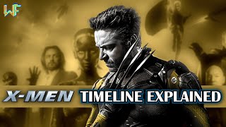 The X-MEN Timeline Explained