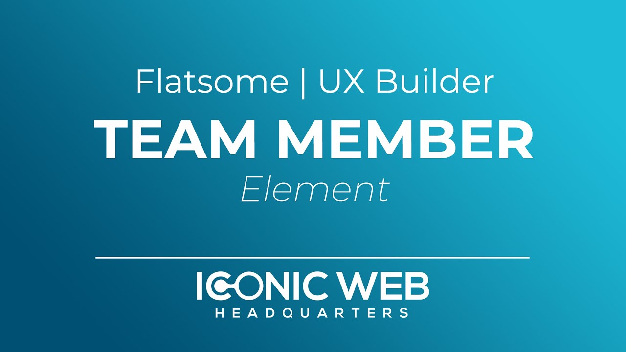 How to Set Up the Team Member Element in the Flatsome UX Builder