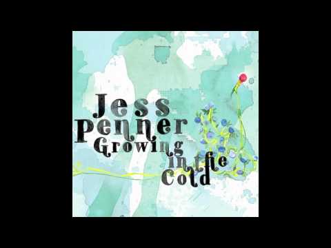 Jess Penner - Life Is Rosy