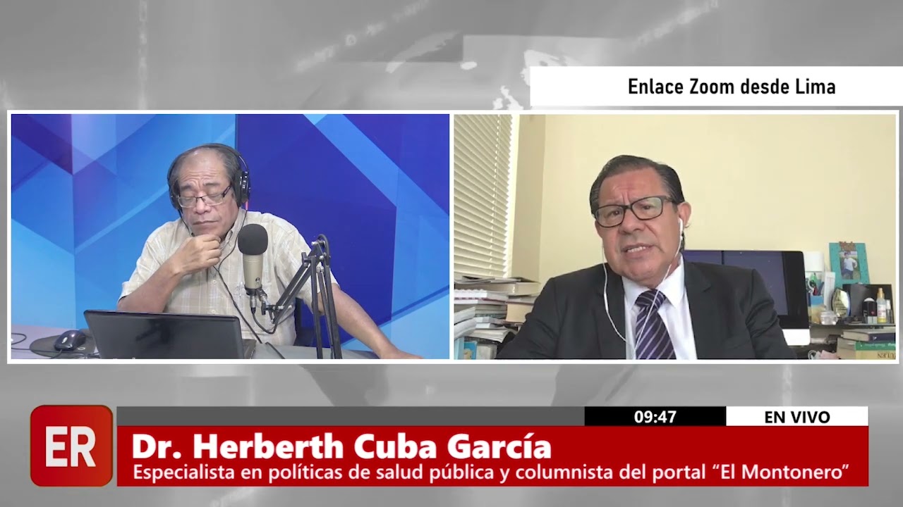 ENTREVISTA A  HERBERT CUBA, MÉDICO ESPECIALISTA EN POLÍTICAS DE SALUD PÚBLICA