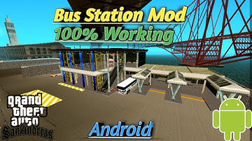 How To Add Bus Station Mod In Gta Sa Android | Bus Station Mod For Gta Sa Android | Gta Sa Mods.