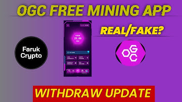 OGC Token Mining Full Details || OGC Mining Airdrop Withdrawal || OGC Mining Real Or Fake ?