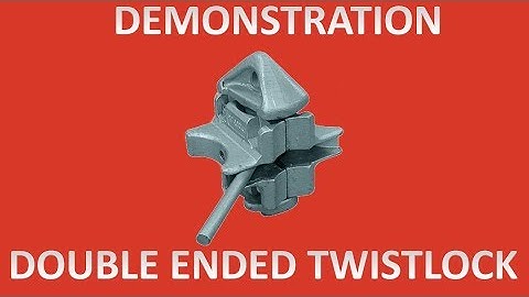 Double Ended Twist Lock For Shipping Containers Demonstration