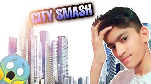 City Smash - Gameplay Walkthrough Part -1(Android,ios)